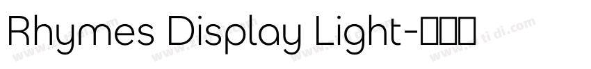 Rhymes Display Light字体转换